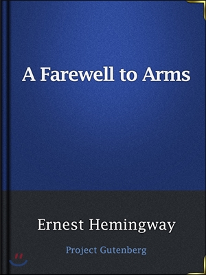 A Farewell To Arms